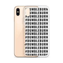 Load image into Gallery viewer, #DUMBLEBURN iPhone Case
